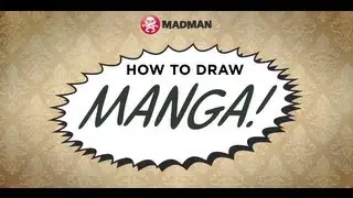 How To Draw Manga - Episode 1 - Getting Started