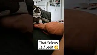 That Soleus Calf Split 😮