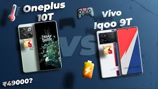 Iqoo 9T vs Oneplus 10T MEGA BATTLE | The Best Flagship?