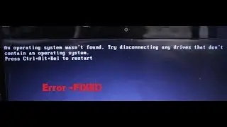 An operating system wasn’t found Error Fixed | BCD Error | OS Error| Windows10
