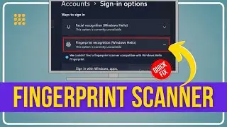 [FIXED] We Couldnt Find a FINGERPRINT SCANNER Compatible With Windows HELLO FINGERPRINT [Win 11/10]