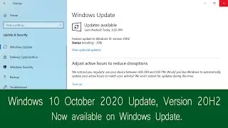 Windows 10 Version 20H2, Now available on Windows Update | Download Windows 10 October 2020 Update
