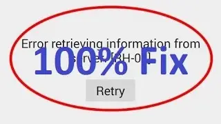 100% Fix error retrieving information from server rh 01 [2016]