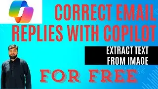 How to correct the email grammar with Copilot | How To Extract Text from Image with Copilot