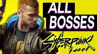 Cyberpunk 2077 - All Bosses / Boss Fights + True Ending