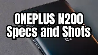 OnePlus N200 5G,  Specs and Camera Samples