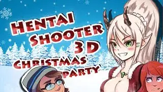 Crappy Christmas ft. ProtonJon: Hentai Shooter 3D Xmas Party!