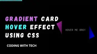 Border Gradient Color Hover Effect Using Html and Css | Html And Css Tutorial
