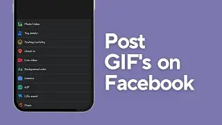 How to Post GIFs on Facebook | 2024 Update