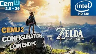 Zelda Breath Of The Wild Intel HD 520 Low End PC | Cemu 2 | Configuration