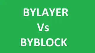 What is the difference between ByLayer and ByBlock color ?