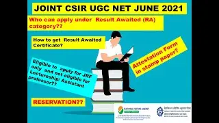 Important Update for Result Awaited Candidates(RA)||CSIR UGC NET JUNE 2021:Attestation Form Template