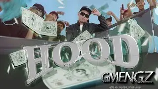 GMENGZ - HOOD (OFFICIAL MUSIC VIDEO)