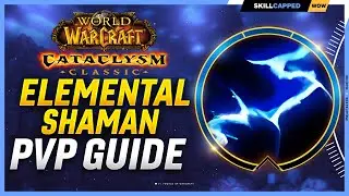 Elemental Shaman Cataclysm PvP Guide | Best Race, Talents, Glyphs, BiS Gear, Professions & Macros