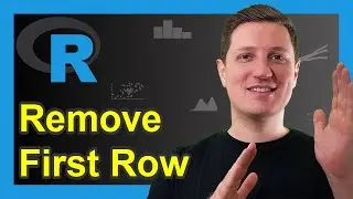 Remove First Row of Data Frame in R (Example) | Delete Top of Matrix | Subsetting Table without Head