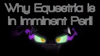 MLP Conspiracies - Ep.2 Sombra Strikes back