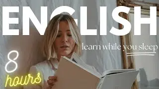 Listen to Native English While You Sleep | English Sleep Learning