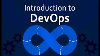 Introduction to DevOps