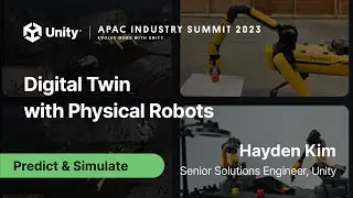 Digital Twin with Physical Robots | APAC Industry Summit 2023