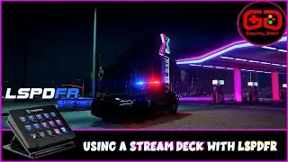 Using your Stream Deck with LSPDFR | Demo | LSPDFR | GTA V