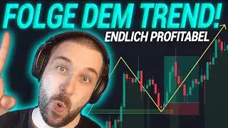 🔥BESTE Trendfolgestrategie für Anfänger: So tradest du Crypto, Forex & Gold erfolgreich! ✅💰