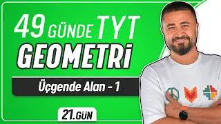 Üçgende Alan 1 | 49 Günde TYT Geometri Kampı 21.Gün | Rehber Matematik