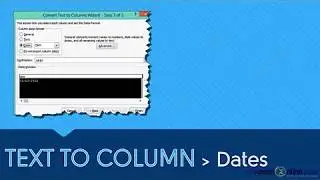 Convert Text Dates into EXCEL Dates Using Text to Column