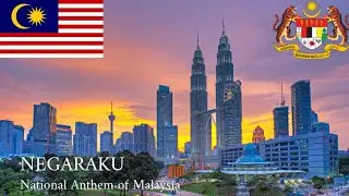 National Anthem of Malaysia (Negaraku)