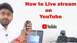 How to live stream on YouTube with external camera