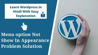 Menu option not appear in appearance in WordPress problem solution