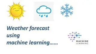 ☁ Weather Forecast using Machine Learning | Weather Prediction system | Python | 