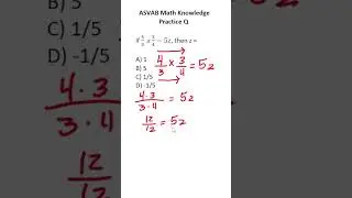 ASVAB/PiCAT Math Knowledge Practice Test Question: Solving Equations 