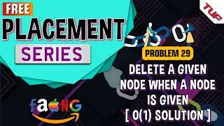 Delete Node in a Linked List | Can you solve it ?