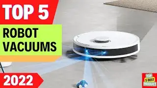 ✅Top 5 BEST Robot Vacuums 2022 [ Buyer's Guide ]