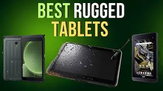 Best Rugged Tablets