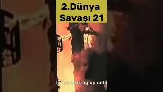 2.Dünya savaşı Belgeseli 21