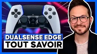 DUALSENSE EDGE 🎮 Tout savoir sur la NOUVELLE MANETTE PRO PS5 - PlayStation ⚡️