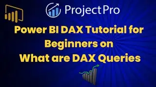 Power BI DAX Tutorial for Beginners on What are DAX Queries