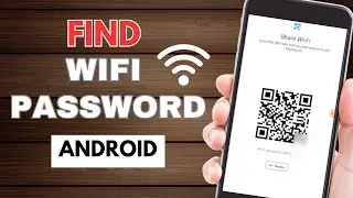 How to Check Wifi Password on Android