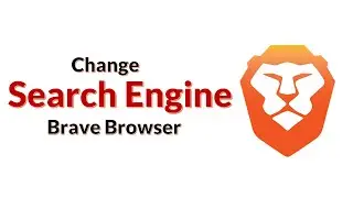 How to change default search engine on Brave Browser | Change default search engine