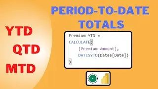 YTD, QTD and MTD in Power BI with DAX