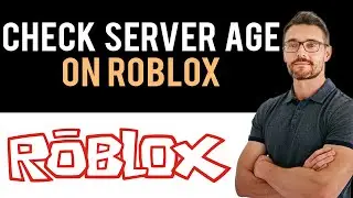 ✅ How to Check Roblox Server Age (Full Guide)