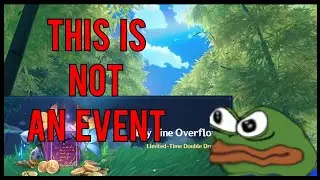 Leyline Overflow is Not an Event | Genshin Impact