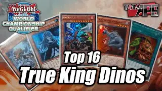 Yu-Gi-Oh! Top 16 True King Dinosaur Deck! | February 2020