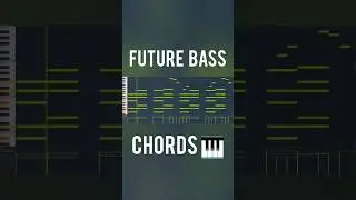 How To Make Future Bass Chords🎹🔥 #flstudio #futurebass #musicproducer #shorts