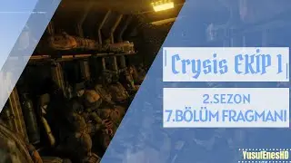 Crysis EKİP 1 - 2. Sezon 7. Bölüm Fragmanı