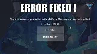 How to Fix Valorant VAL 43 Error Code | Latest 2023