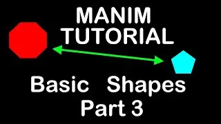 Manim Tutorial - Basic Shapes Part 3