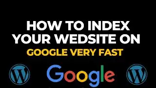 How to index your website on Google fast