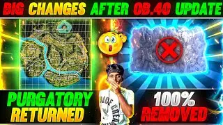 All Big Changes After OB.40 Update😍 || Garena Free Fire